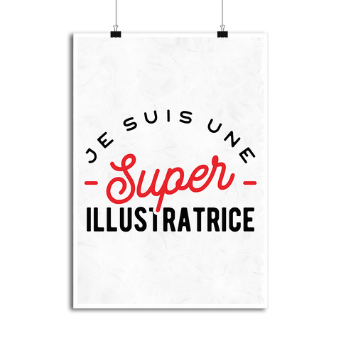 Affiche une super illustratrice