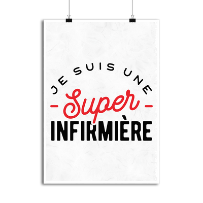 Affiche une super infirmière
