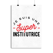 Affiche une super institutrice