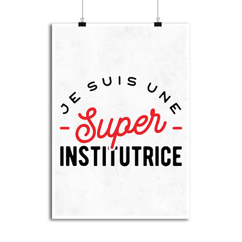 Affiche une super institutrice
