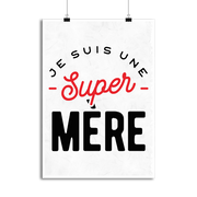 Affiche une super mère