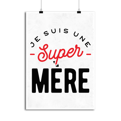 Affiche une super mère