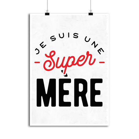 Affiche une super mère