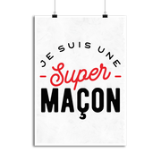 Affiche une super maçon
