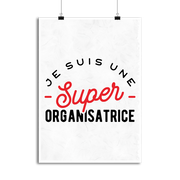Affiche une super organisatrice