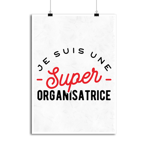 Affiche une super organisatrice
