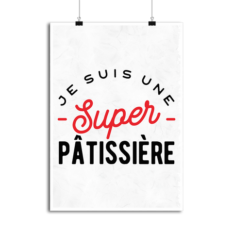 Affiche une super pâtissière