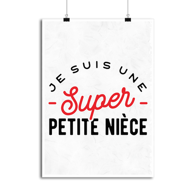 Affiche une super petite nièce