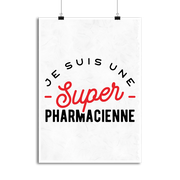 Affiche une super pharmacienne