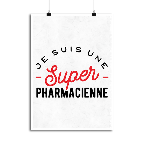 Affiche une super pharmacienne