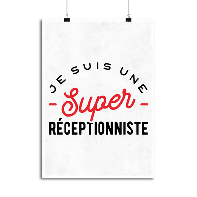 Affiche une super réceptionniste