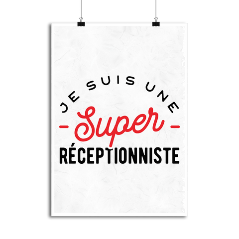 Affiche une super réceptionniste