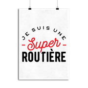 Affiche une super routière