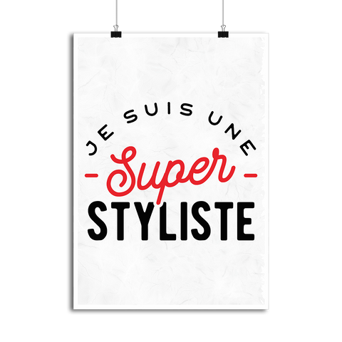 Affiche une super styliste