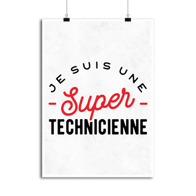 Affiche une super technicienne
