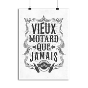 Affiche vieux motard que jamais