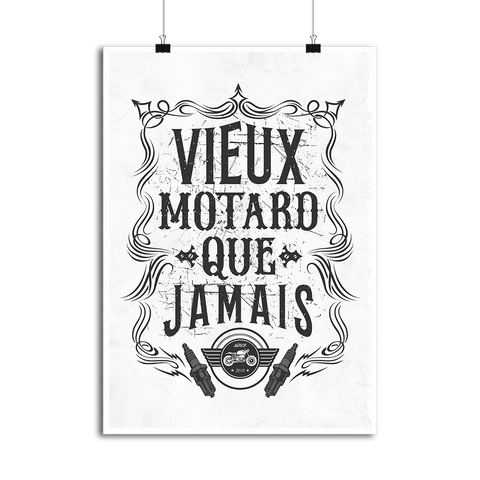 Affiche vieux motard que jamais