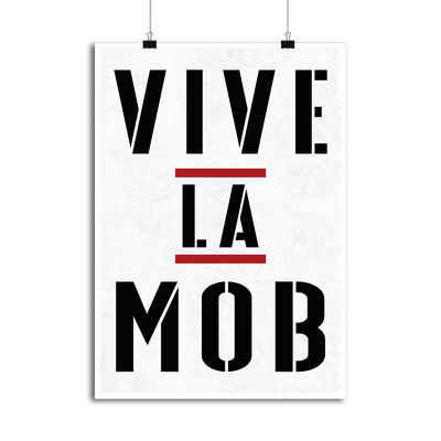 Affiche vive la mob