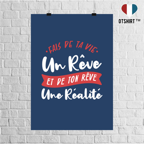 Affiche fais de ta vie un rêve