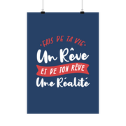 Affiche fais de ta vie un rêve