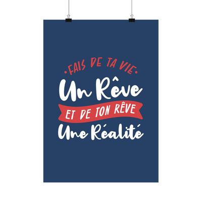 Affiche fais de ta vie un rêve
