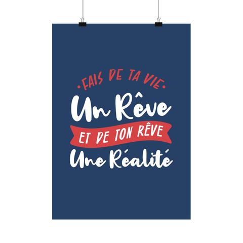 Affiche fais de ta vie un rêve