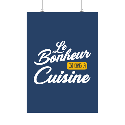 Affiche le bonheur est dans la cuisine