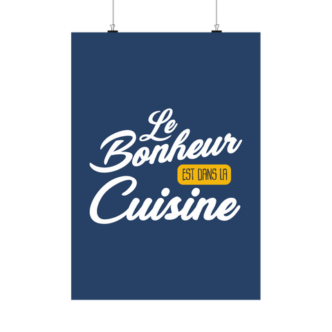 Affiche le bonheur est dans la cuisine