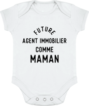 Body bébé Future agent immobilier comme maman