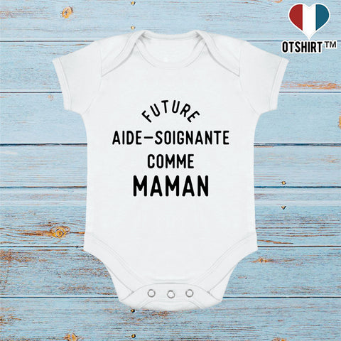 Body bébé Future aide-soignante comme maman