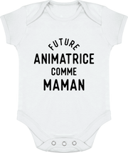 Body bébé Future animatrice comme maman