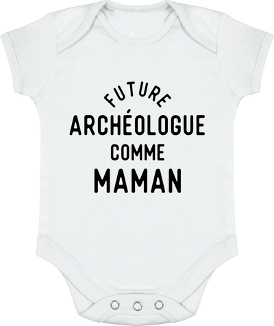 Body bébé Future archéologue comme maman