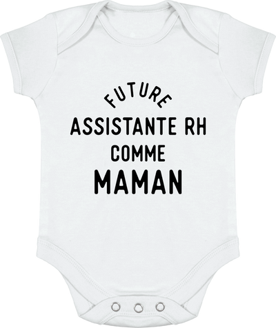Body bébé Future assistante RH comme maman