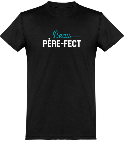 Cadeau homme T shirt homme beau père-fect – - Main Image