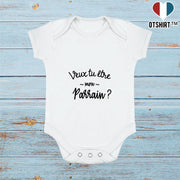 Body bébé Veux tu être mon parrain