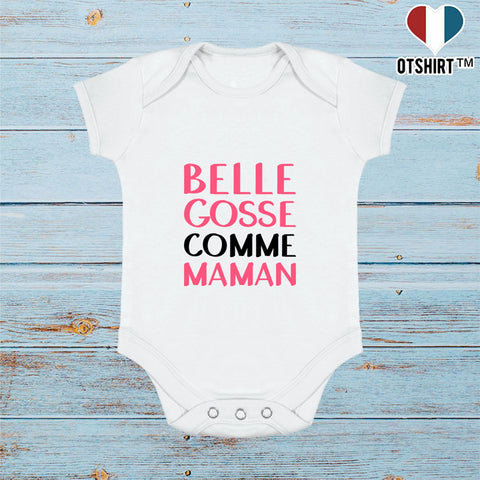 Body bébé Belle gosse comme maman