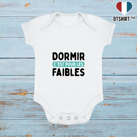 Body bébé Dormir c'est pour les faibles