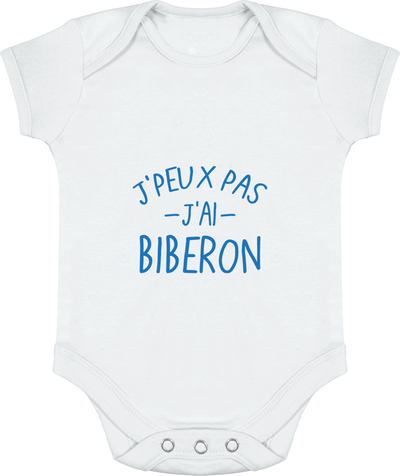 Body bébé J'peux pas j'ai biberon