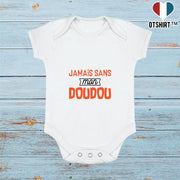 Body bébé Jamais sans mon doudou