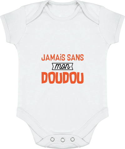 Body bébé Jamais sans mon doudou