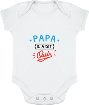 Body bébé Papa il a dit oui