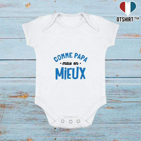 Body bébé comme papa mais en mieux