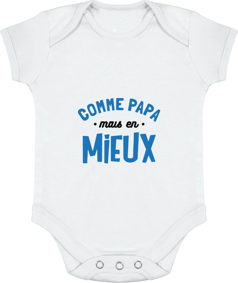 Body bébé comme papa papa mais en mieux