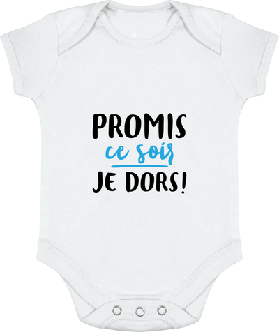 Body bébé Promis ce soir je dors