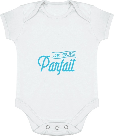 Body bébé Je suis parfait