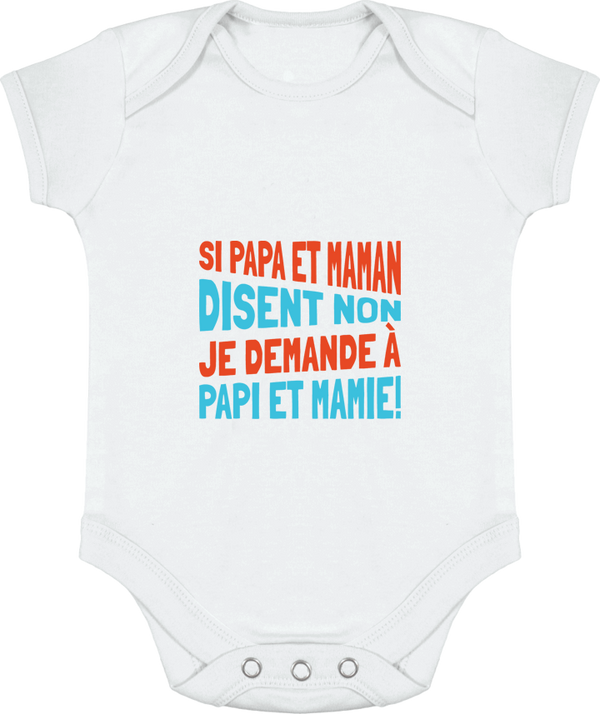 Body bébé Je demande à papi et mamie