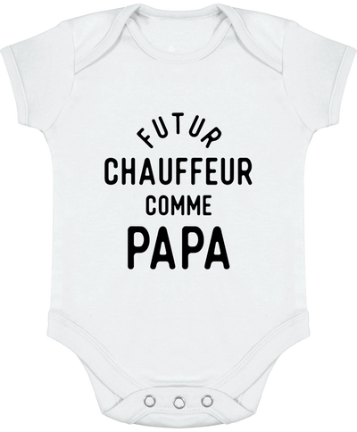 Body bébé Futur chauffeur comme papa