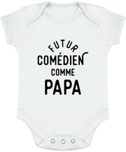 Body bébé Futur comédien comme papa
