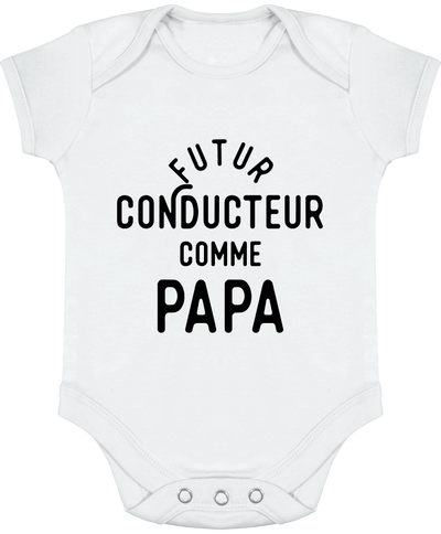 Body bébé Futur conducteur comme papa