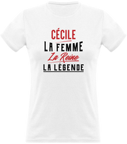 T shirt femme cécile la femme la reine la légende